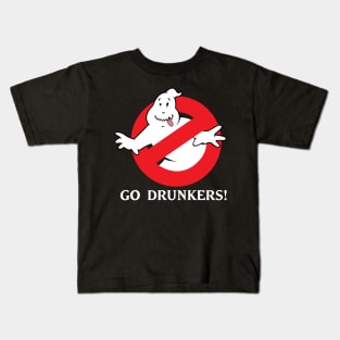 Go Drunkers! Kids T-Shirt